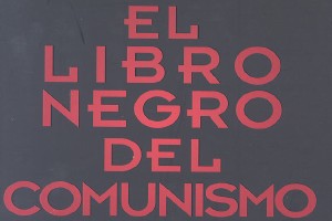 El libro negro del comunismo y por lo tanto del Socialismo.
